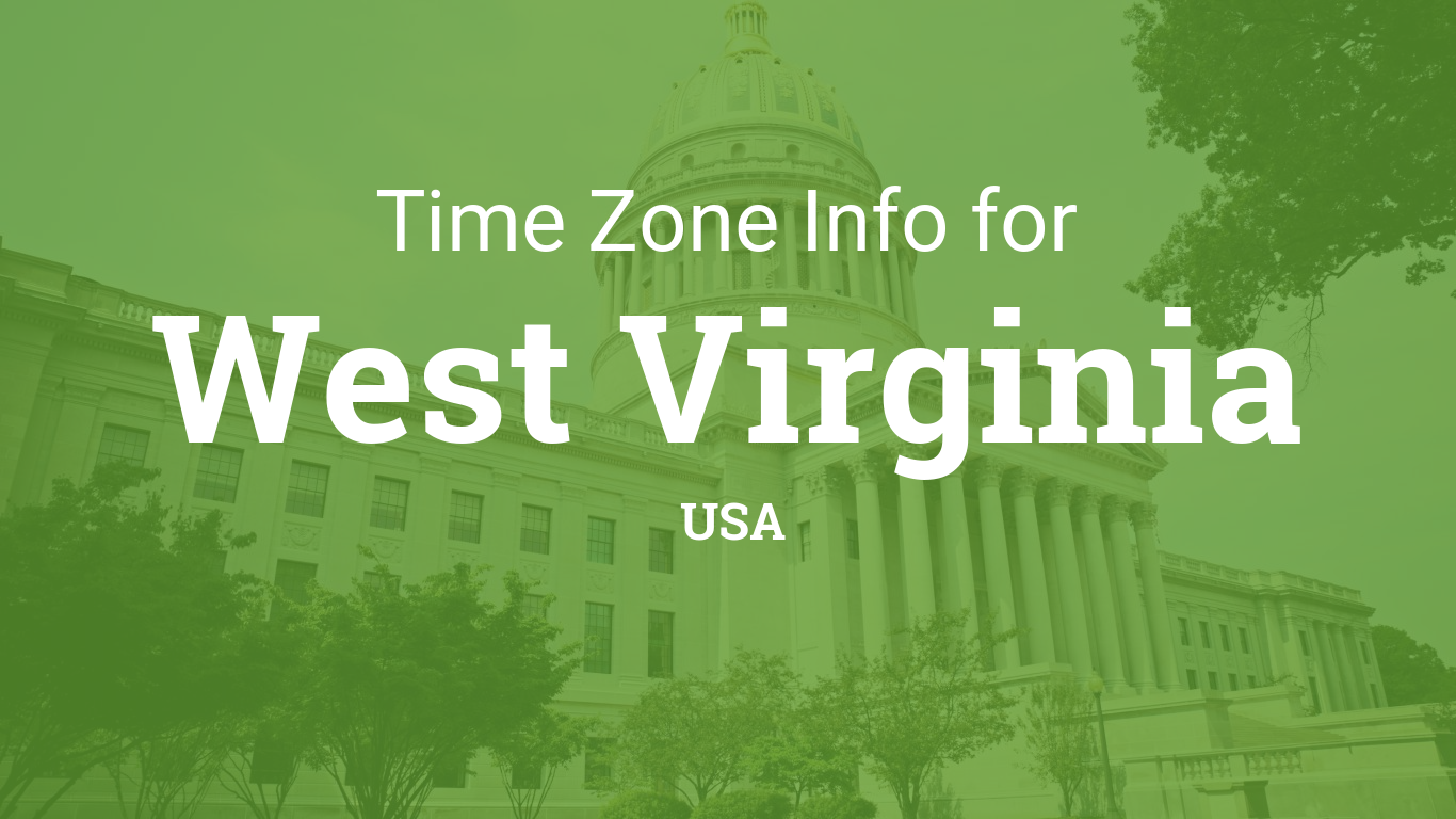 Time Zones in West Virginia, United States virginia usa time zone gmt